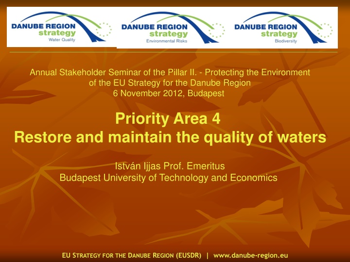 Protecting the Environment of the EU Strategy for the Danube Region