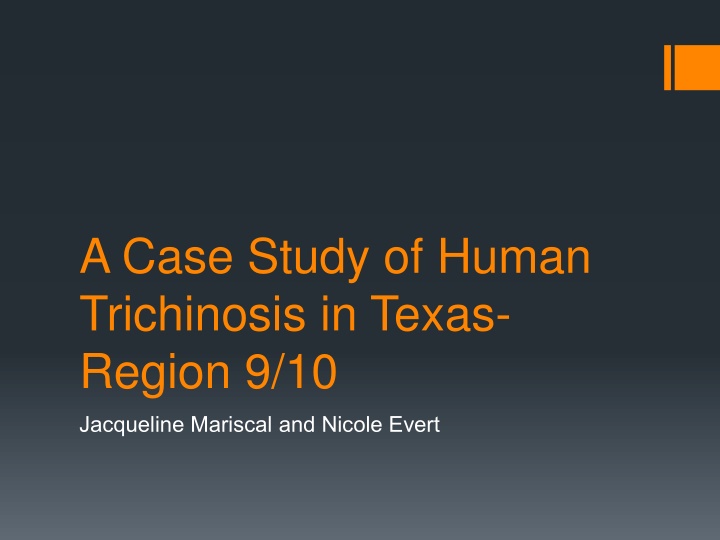Case Study of Human Trichinosis in Texas Region