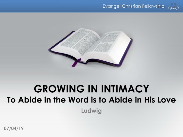 Growing in Intimacy Through Abiding in the Word at Evangel Christian Fellowship