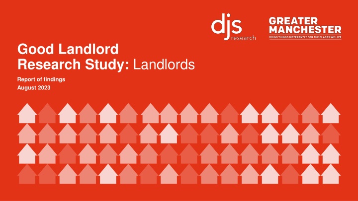 Good Landlord Research Study: Findings and Recommendations August 2023
