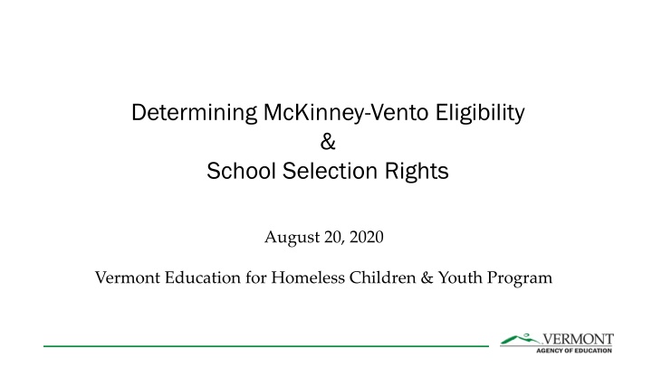 McKinney-Vento Eligibility & School Selection Rights
