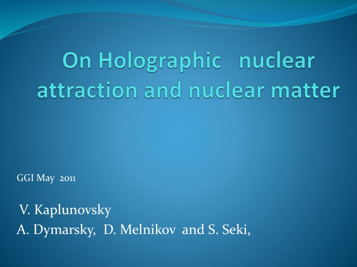 Nuclear Interactions through Holography and Gauge/Gravity Duality