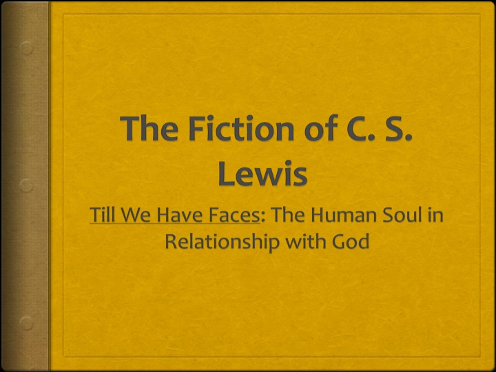 Myth and Philosophy in Till We Have Faces (1956)