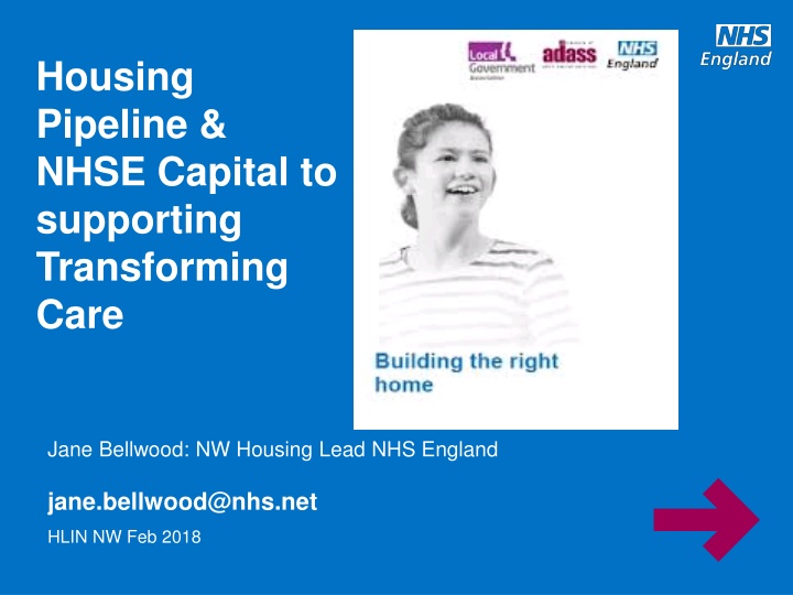 Transforming Care Through Housing Pipeline and NHSE Capital Support