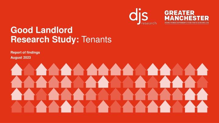 Insights from Good Landlord Research Study: Tenants' Experiences in Greater Manchester's Private Rented Sector