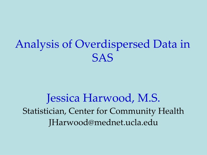 Overdispersed Data in SAS for Regression Analysis