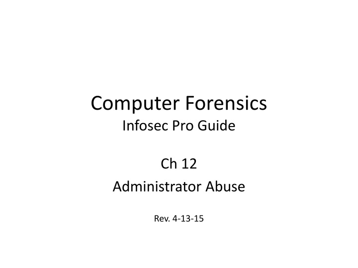 Challenges and Risks of Administrator Abuse in Information Security