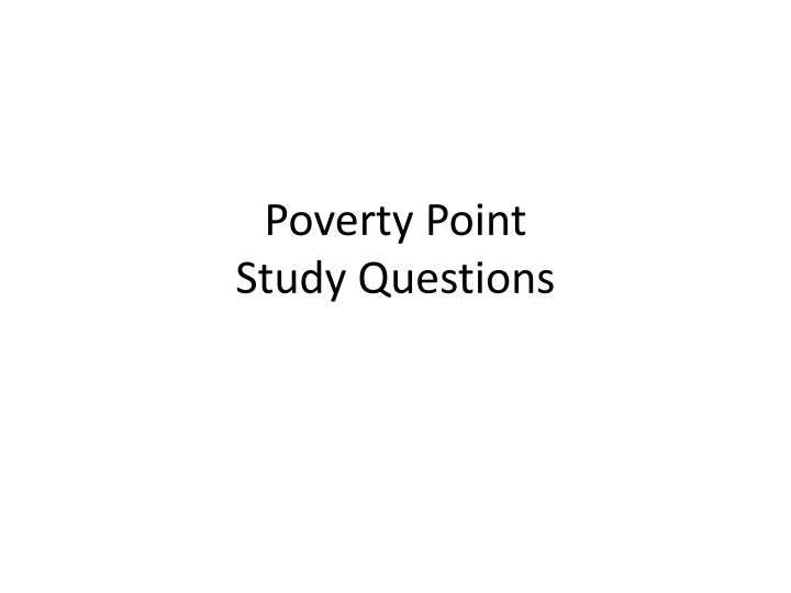 Uncovering the History of Poverty Point: Study Questions