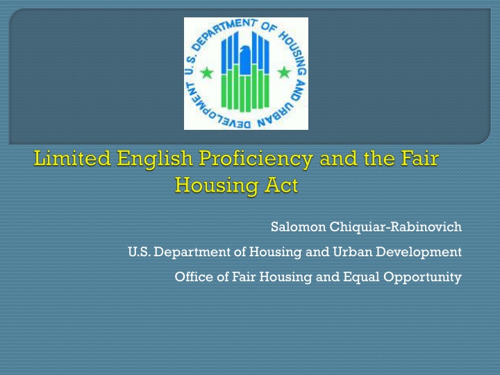 Limited English Proficiency and Fair Housing Policies