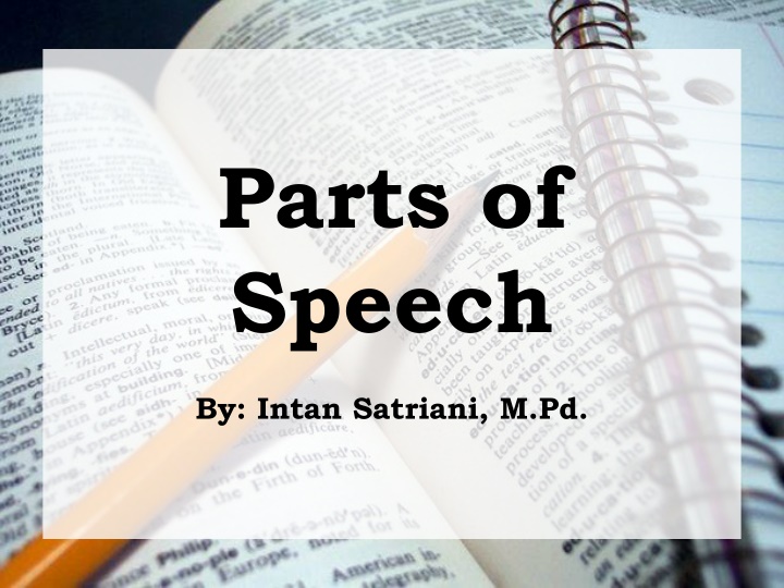 Parts of Speech: Nouns, Pronouns, and Verbs
