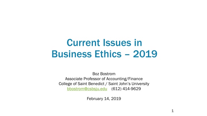 Current Issues in Business Ethics 2019 Addressed by Associate Professor Boz Bostrom