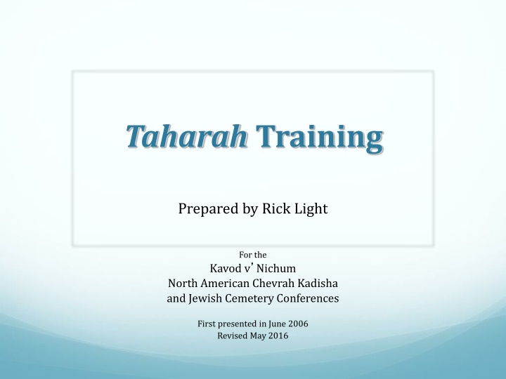 Taharah Training Procedures for Jewish Burial Preparation