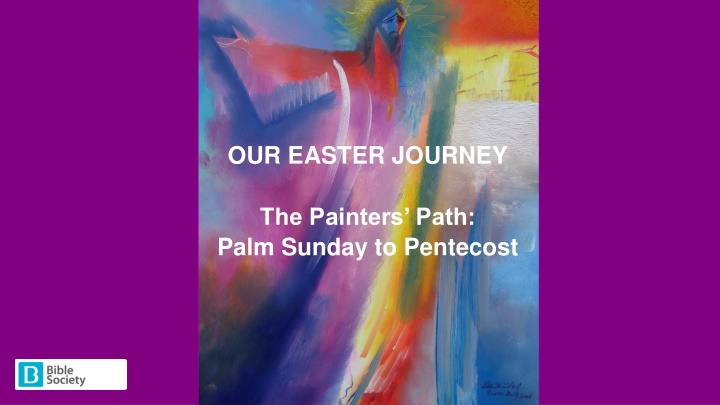 Our Easter Journey: The Painter's Path from Palm Sunday to Pentecost