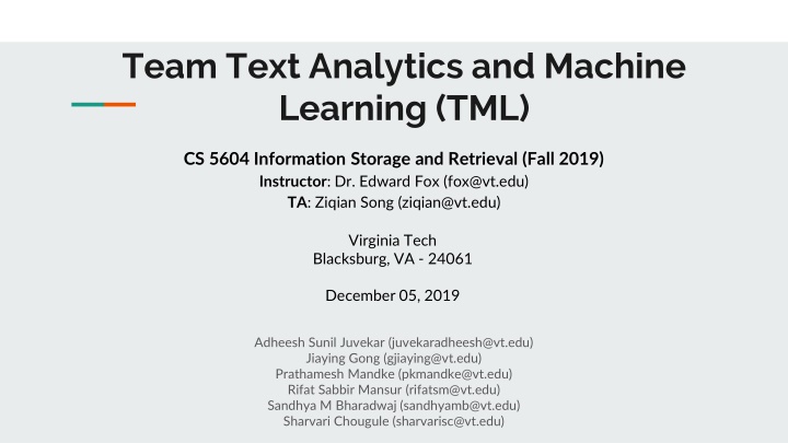 Text Analytics and Machine Learning System Overview