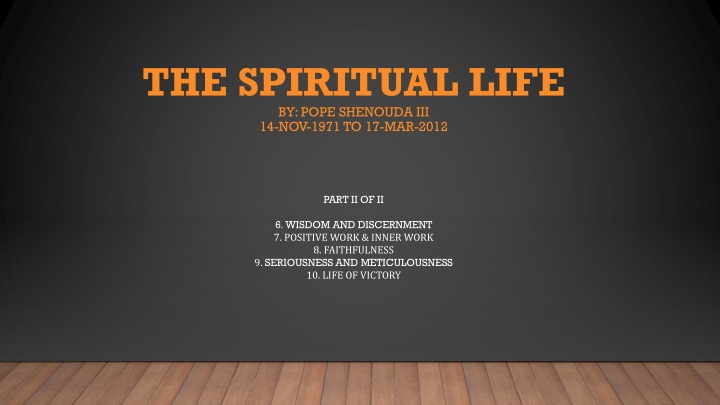 Wisdom and Discernment in the Spiritual Life
