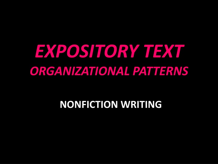 Organizational Patterns in Nonfiction Writing