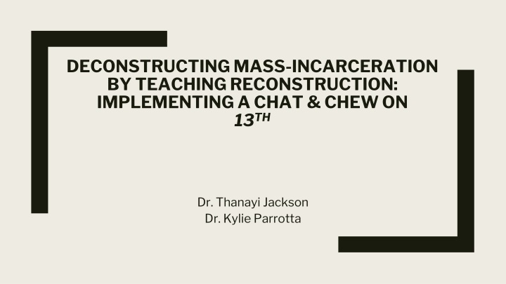 Impact of the 13th Amendment and Mass Incarceration