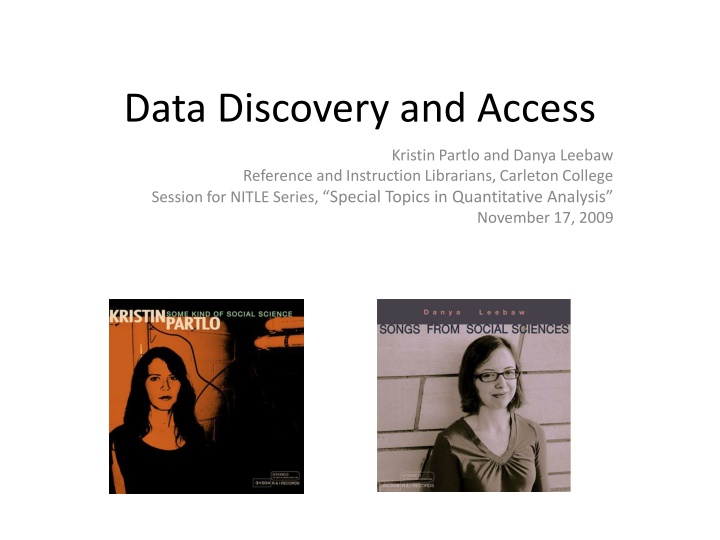 Data Discovery and Access Session Highlights at Carleton College