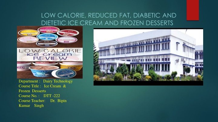 Low-Calorie, Diabetic, and Dietetic Ice Cream