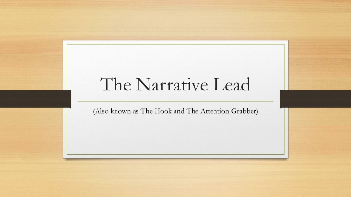 Mastering the Art of Crafting Engaging Narrative Leads