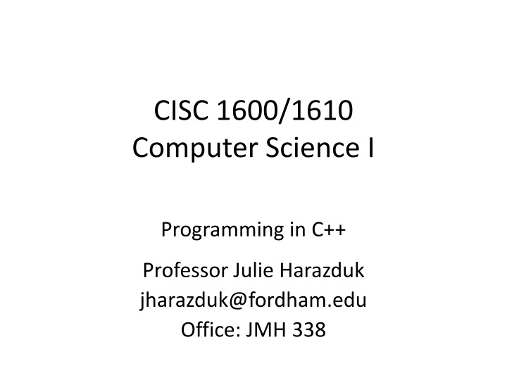 Programming in C++ for Beginners with Professor Julie Harazduk