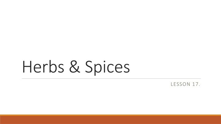 The World of Herbs and Spices in Cooking