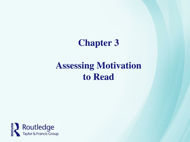 Motivation in Reading Development