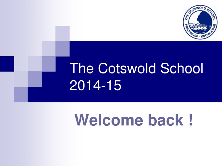 Welcome to The Cotswold School - A Place to Learn and Grow Together