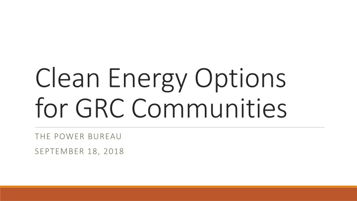 Clean Energy Options for GRC Communities Overview