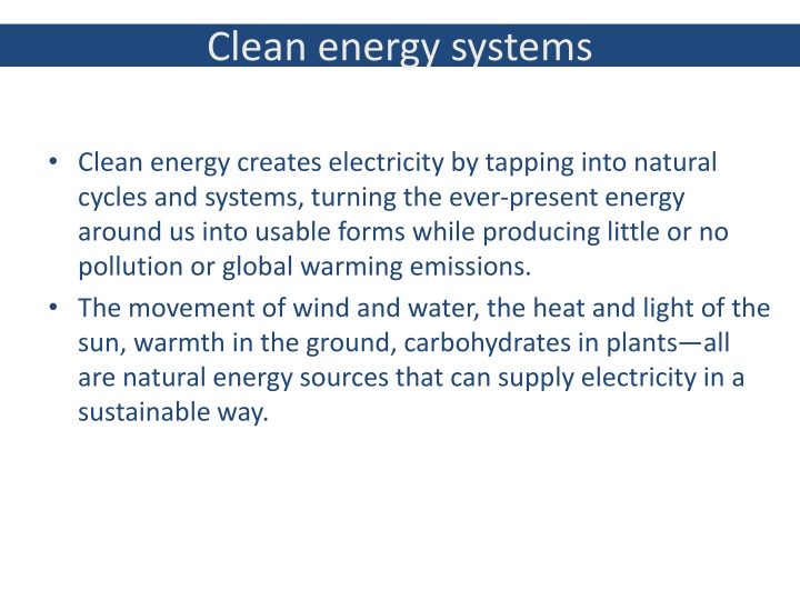 Clean Energy Systems: Harnessing Natural Cycles for Sustainable Electricity Production