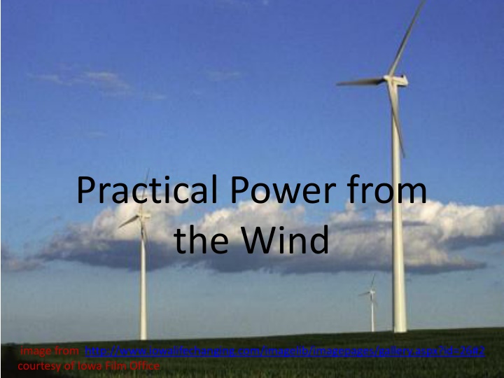 Insights into Wind Power Efficiency and Practical Applications