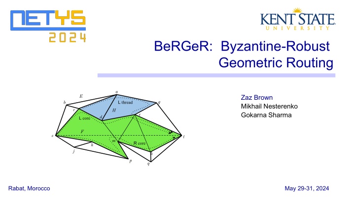 Geometric Routing Concepts and Byzantine Fault Tolerance