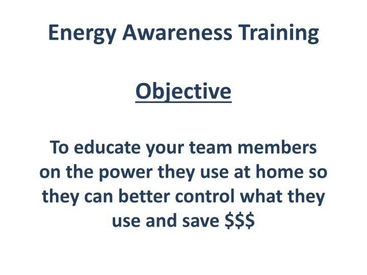 Energy Awareness Training: Empowering Teams to Save Money and Resources