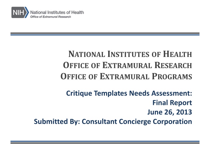 Needs Assessment Evaluation of NIH Critique Templates