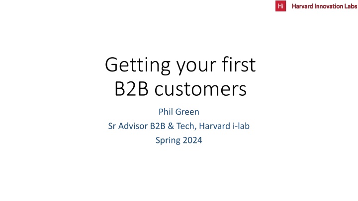 How to Secure Your First B2B Customers: Practical Steps