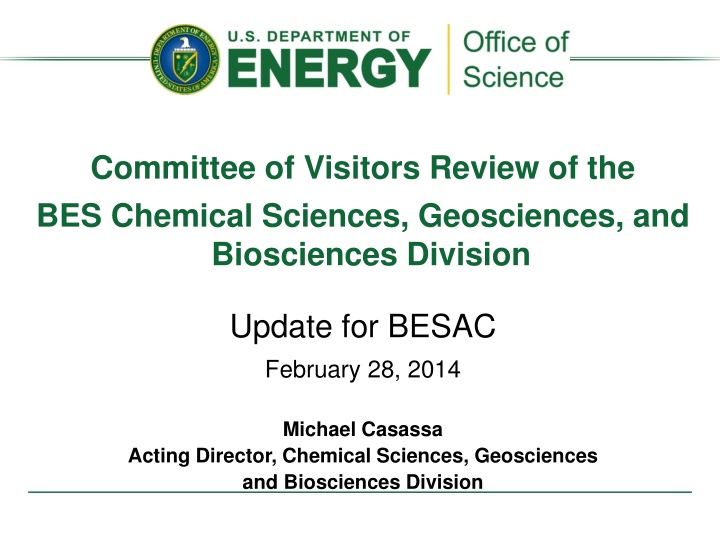 Review of BES Chemical Sciences Division Update