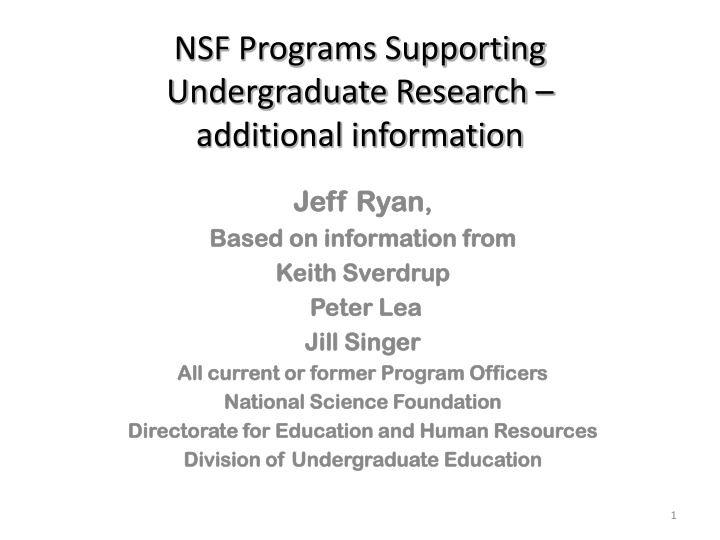 NSF Programs Supporting Undergraduate Research Overview