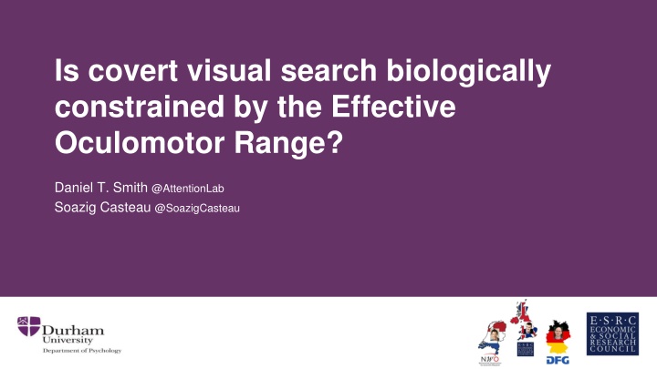 Covert Visual Search and Effective Oculomotor Range Constraints