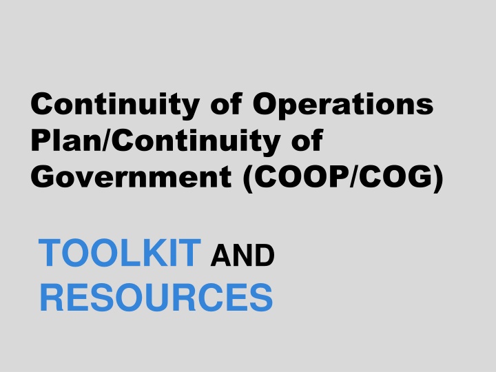 Ensuring Continuity of Operations and Government: A Comprehensive Approach