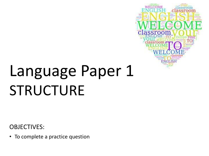 Strategies for Analyzing Text Structure in Language Paper 1 Practice Questions