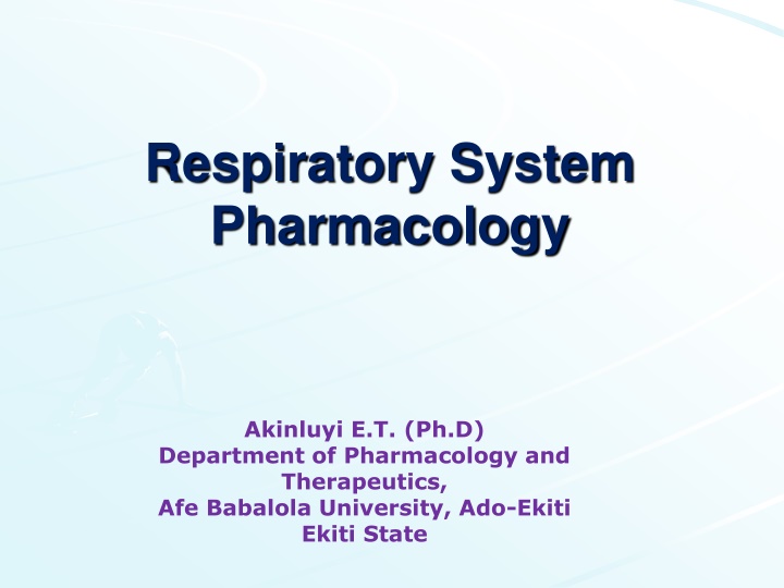 Respiratory System Pharmacology and Cough Physiology