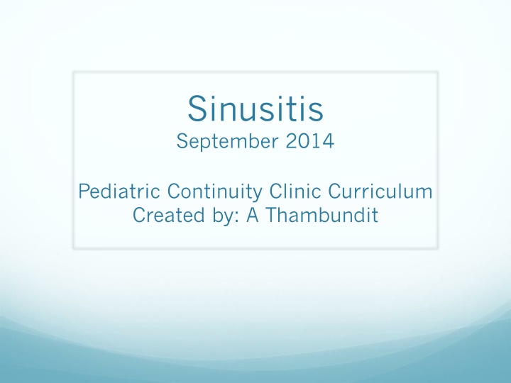 Pediatric Sinusitis Curriculum and Clinical Cases