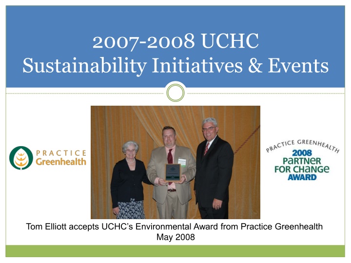 UCHC Sustainability Initiatives & Events Overview