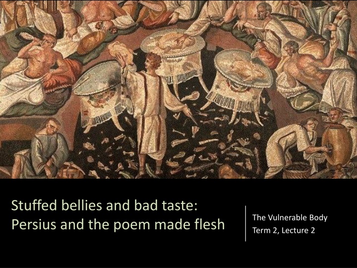 Roman Verse Satire Through Bodies: Horace and Persius