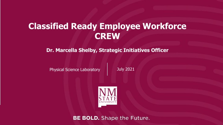 Developing Classified-Ready Professionals at Physical Science Laboratory