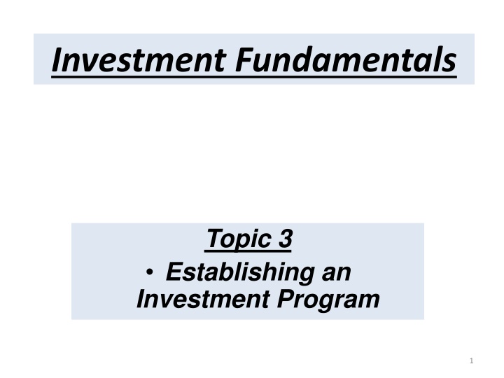 Financial Planning Essentials: Establishing a Solid Investment Program