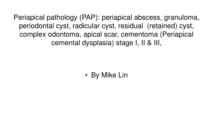 Periapical Pathology in Dentistry