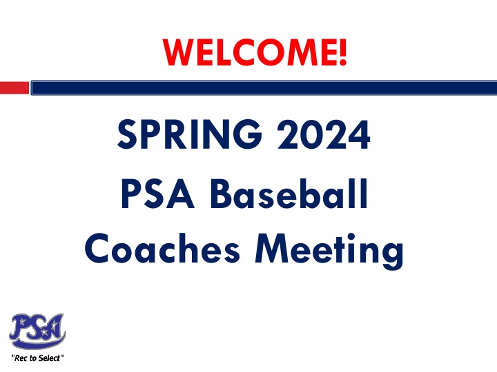 PSA Spring 2024 Baseball Coaches Meeting and Season Updates