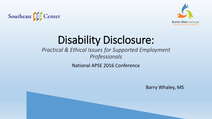 Disability Disclosure in Employment: Practical and Ethical Considerations