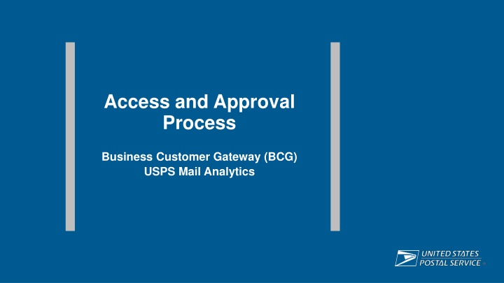 USPS Mail Analytics Access and Approval Process
